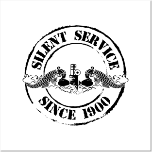Silent Service - Since 1900 Posters and Art
